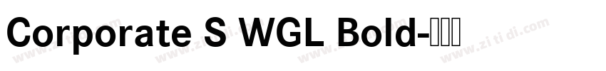 Corporate S WGL Bold字体转换